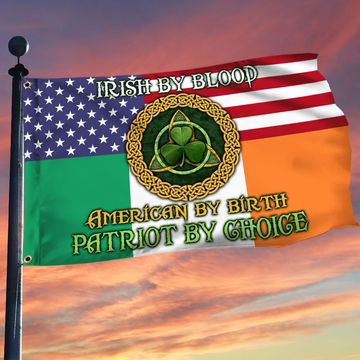 Discover Ireland US Grommet Flag Irish By Blood American By Birth Patriot By Choice
