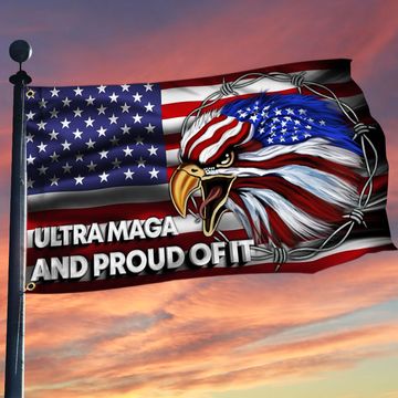 Discover Ultra MAGA and Proud Of It Eagle Grommet Flag TQN145GFv1