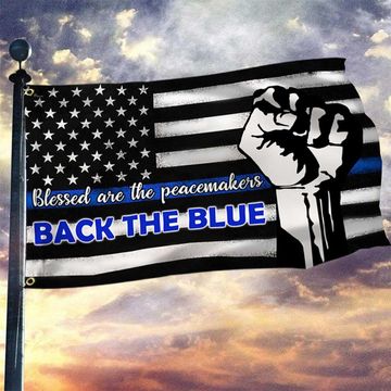 Discover The Thin Blue Line Grommet Flag Blessed Are The Peacemakers