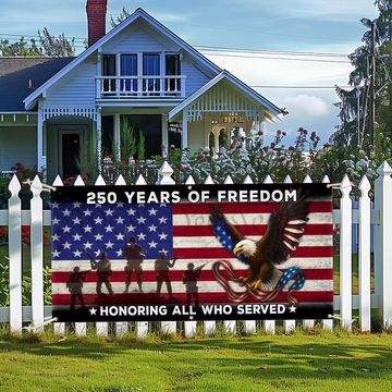 Discover 250 Years of Freedom Banner, Honoring All Who Served Veterans Day Decor