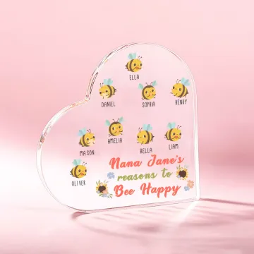 Discover Personalised Nana's Reasons to Bee Happy Heart-shaped Acrylic Plaque with 2-15 Names Mother's Day Birthday Gift for Grandma Family