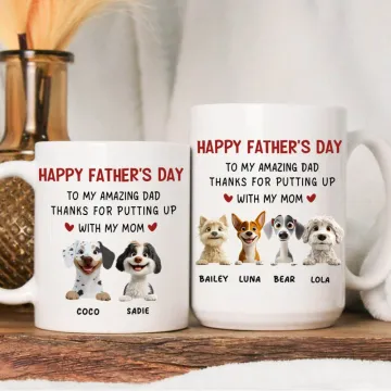 Discover Personalised To My Amazing Dad Cute Cartoon 3D Dog 11 oz 15 oz White Ceramic Mug with 1-4 Names Birthday Happy Father's Day Gift for Dog Dad Dog Lover