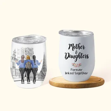 Discover Personalised Mother And Daughter Forever Linked Together Reusable Vacuum Insulated  Wine Tumbler Birthday Gift for Mother