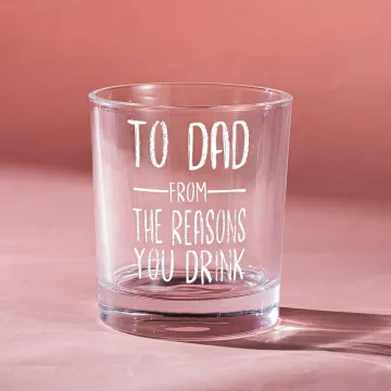 Discover Personalised To Dad From The Reasons You Drink Whisky Glass Funny Gift Birthday Gift Father's Day Gift for Dad Grandpa Whisky Lovers