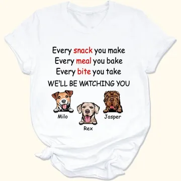Discover Personalised We'll Be Watching You Pet Dog Cotton T-shirt with Names