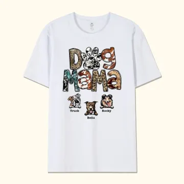 Discover Personalised Dog Mom Cotton T-shirt with Names 100 Dog Breeds