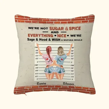 Discover Personalised We're Sage and Hood and Wish a Mufuka Would Throw Pillow Cover Best Friend Gift Besties Gift Home Decor