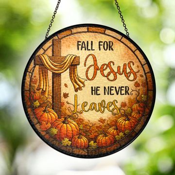 Discover Fall Thanksgiving Pumpkins Stained Glass Suncatcher Fall for Jesus He Never Leaves