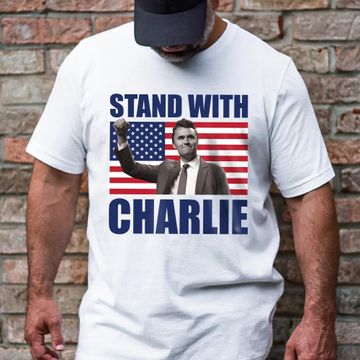 Discover Stand With Charlie Kirk T-Shirt - American Flag Memorial Patriotic Shirt