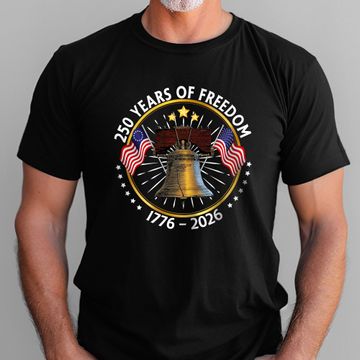 Discover 250 Years of Freedom T-shirt | 250th Anniversary with Liberty Shirt