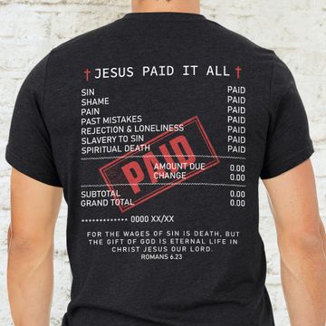 Discover Gift For Christians, Jesus Christ T-shirt, Jesus Paid It All Tee
