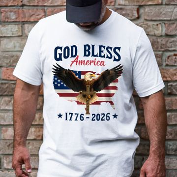 Discover Patriotic 250th Anniversary T-Shirt | God Bless America Eagle 1776–2026 Tee