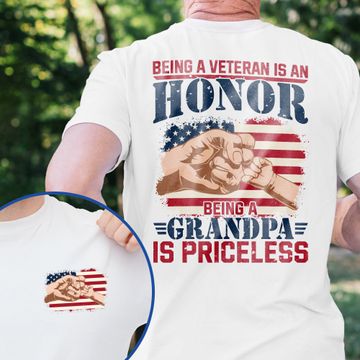 Discover Being A Veteran Is An Honor Being A Grandpa Is Priceless T-Shirt