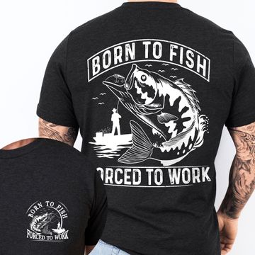 Discover Born To Fish Forced To Work Funny Fishing Dad Father's Day T-Shirt