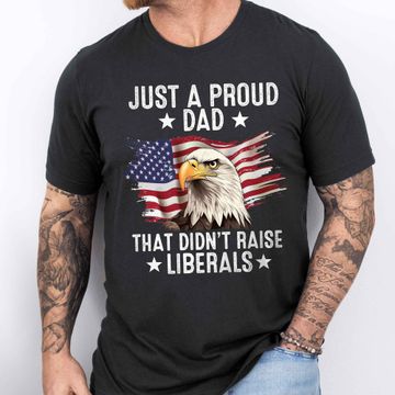 Discover Father's Day Gifts, 4th of july Flag Tee, Just A Proud Dad T-Shirt