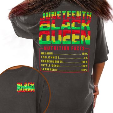 Discover Black History Month Gift, Juneteenth Black Queen Nutrition Facts Comfort Colors T-shirt