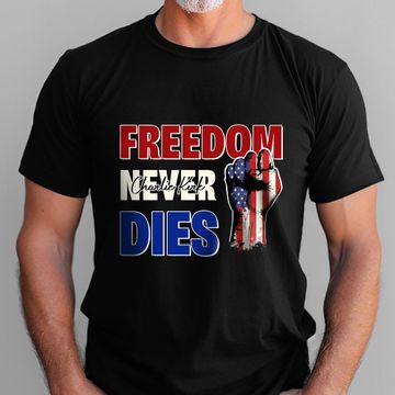 Discover Charlie Kirk Freedom Never Dies Patriotic USA Flag T-Shirt