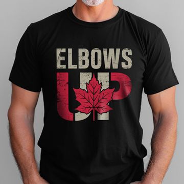 Discover Elbows Up Canada Strong T-shirt Proud Canadian T-shirt