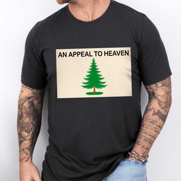 Discover An Appeal To Heaven, Pine Tree Patriotic T-Shirt