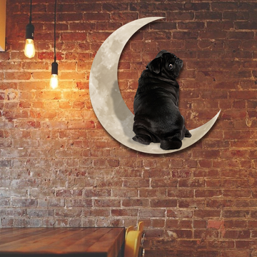 Discover Black Pug Dog On the Moon Hanging Metal Sign QNK879MSv6a