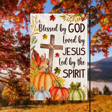 Discover Fall Christian Cross Flag Blessed By God Loved By Jesus Led By The Spirit Flag