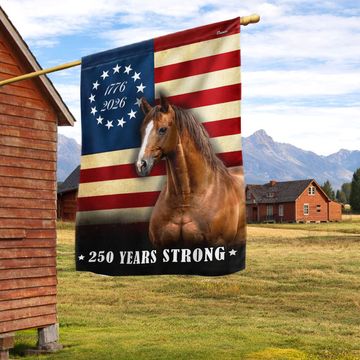 Discover 250 Years Strong Horse US Flag, Patriotic Horse Betsy Ross 250 Flag