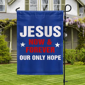 Discover Jesus Now & Forever Our Only Hope Flag