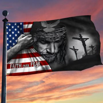 Discover Jesus American Flag Faith Over Fear God Jesus Grommet Flag