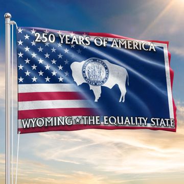 Discover America's 250th Wyoming Flag, The Equality State Patriotic Grommet Flag