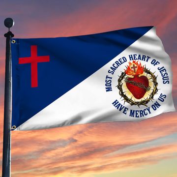 Discover Sacred Heart Of Jesus Have Mercy On Us, Catholic Jesus Christian Grommet Flag