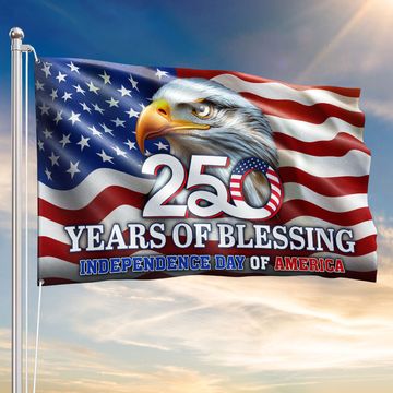 Discover 250 Years of Blessing Flag, Eagle Independence Day of America US Grommet Flag
