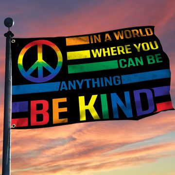 Discover Hippie Grommet Flag In A World Where You Can Be Anything Be Kind