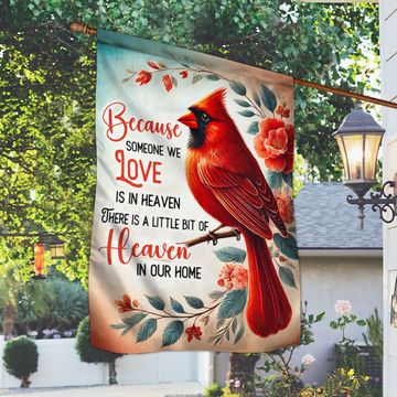 Discover Cardinal Flag There Is A Little Bit Of Heaven In Our Home Flag