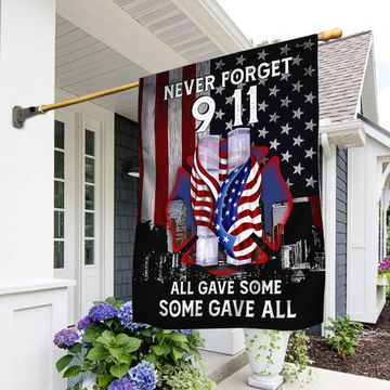 Discover 911 Flag Patriot Day All Gave Some, Some Gave All Flag