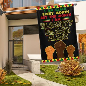 Discover Black History Month Flag I Am Black Every Month Blackity Black Flag
