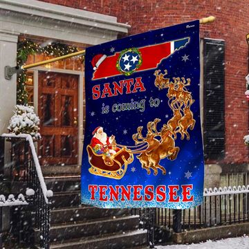 Discover Tennessee Christmas Flag Santa Is Coming To Tennessee TQN1681Fv3