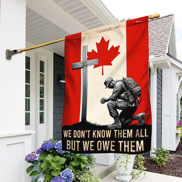 Discover FLAGWIX  Veteran Kneeling Christ Cross Canada Flag We Don't Know Them All  But We Owe Them Canadian Soldier Flag MLN2286Fv2
