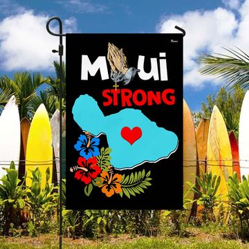 Discover Maui Strong Flag Pray For Lahaina Maui Support For Hawaii
