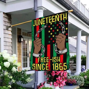 Discover Juneteenth Free-ish Since 1865 Flag