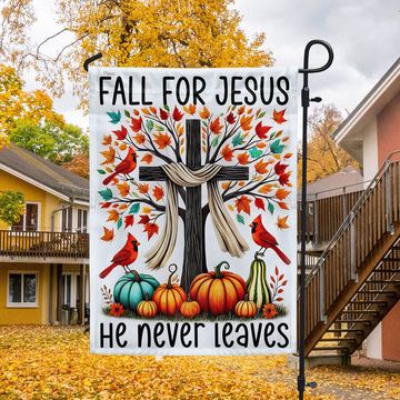 Discover Fall Jesus Flag Fall For Jesus He Never Leaves Flag