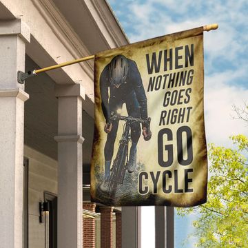 Discover Cycling When Nothing Goes Right Go Cycle Flag