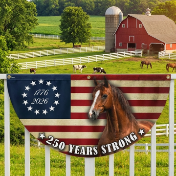 Discover Horse Flag, 250 Years Strong Patriotic Horse Fan Flag