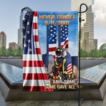 Discover Never Forget 911 All Gave Some Some Gave All Patriot Day Flag