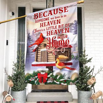 Discover Cardinal Because Someone We Love Is In Heaven Flag