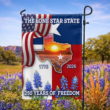 Discover 250 Years of Freedom Patriotic Texas State Flag, Bluebonnet Lone Star Texas Map