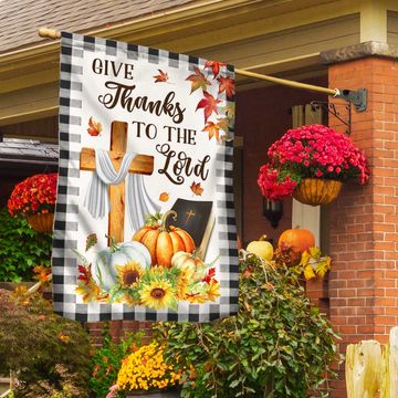 Discover Fall Flag Give Thanks to The Lord Thanksgiving Flag