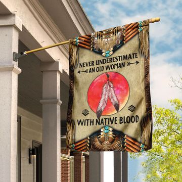Discover Never Underestimate An Old Woman With Native Blood Flag