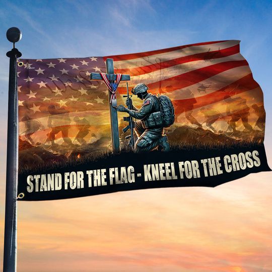 Stand For The Flag Kneel For The Cross Memorial Day Flag Veteran Day Flag