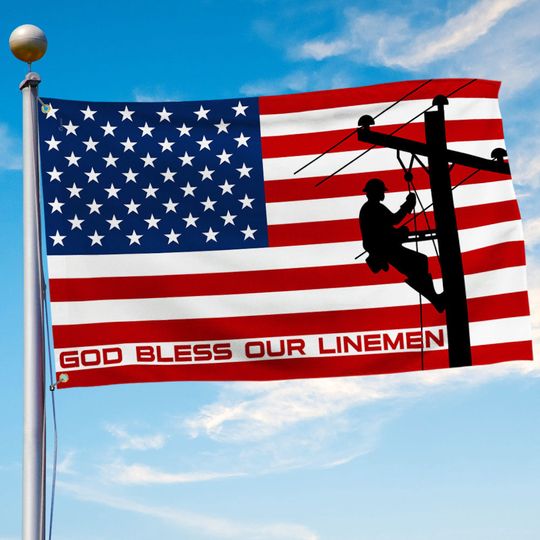 Lineman Flag God Bless Our Linemen Grommet Flag