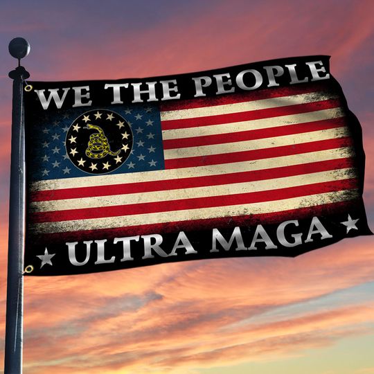 Ultra MAGA We The People Grommet Flag 1776 Gadsden Dont Tread On Me
